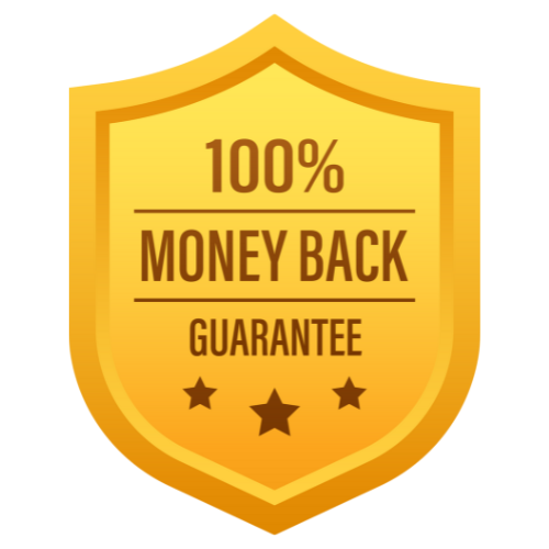 100% Money Back Guarantee